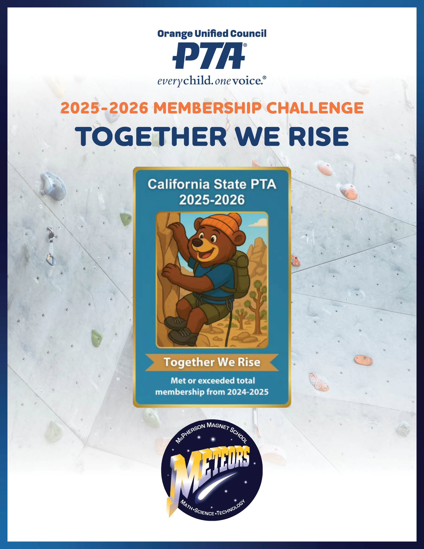 Orange Unified Council PTA Together We Rise recognition awarded to McPherson PTSA for meeting or exceeding its 2024–25 membership total